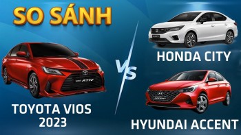 So sánh 3 loại xe Sedan hạng B: Toyota Vios G CVT 2023, Hyundai Accent AT và Honda City RS.