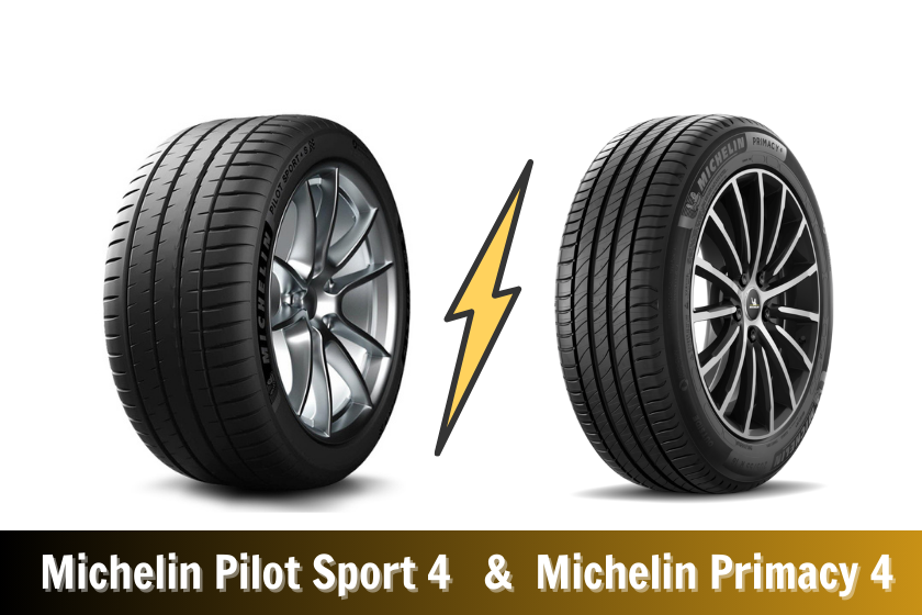 Michelin Primacy 4 và Michelin Pilot Sport 4