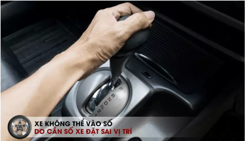  Những nguyên nhân khiến xe ô tô không vào được số