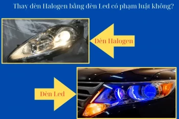 Thay Đèn Halogen Bằng LED – Có Cần Can Thiệp Gì? Có Bị Phạt Không?