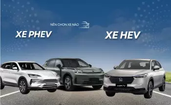 Phân tích Nên chọn xe HEV hay PHEV cho nhu cầu sử dụng lâu dài