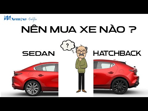 xe sedan hay hatchback