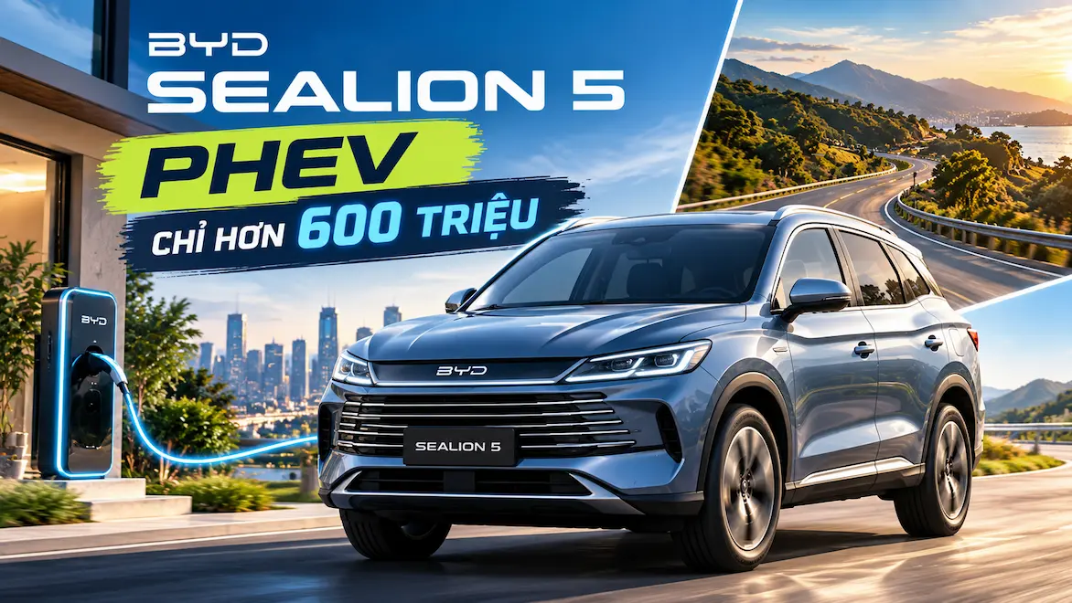 Chiếc xe SUV PHEV rẻ nhất Việt Nam Sealion 5 chỉ hơn 600tr liệu có hấp dẫn người dùng Việt?