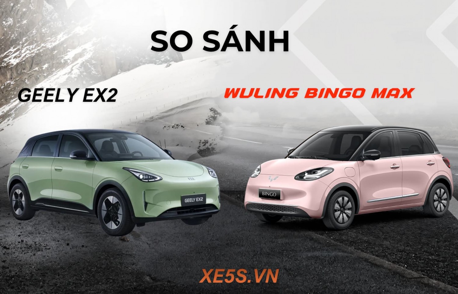 So sánh Geely EX2 và Wuling Bingo Max – Xe điện Trung Quốc nào đáng lựa chọn cho nhu cầu sử dụng lâu dài?