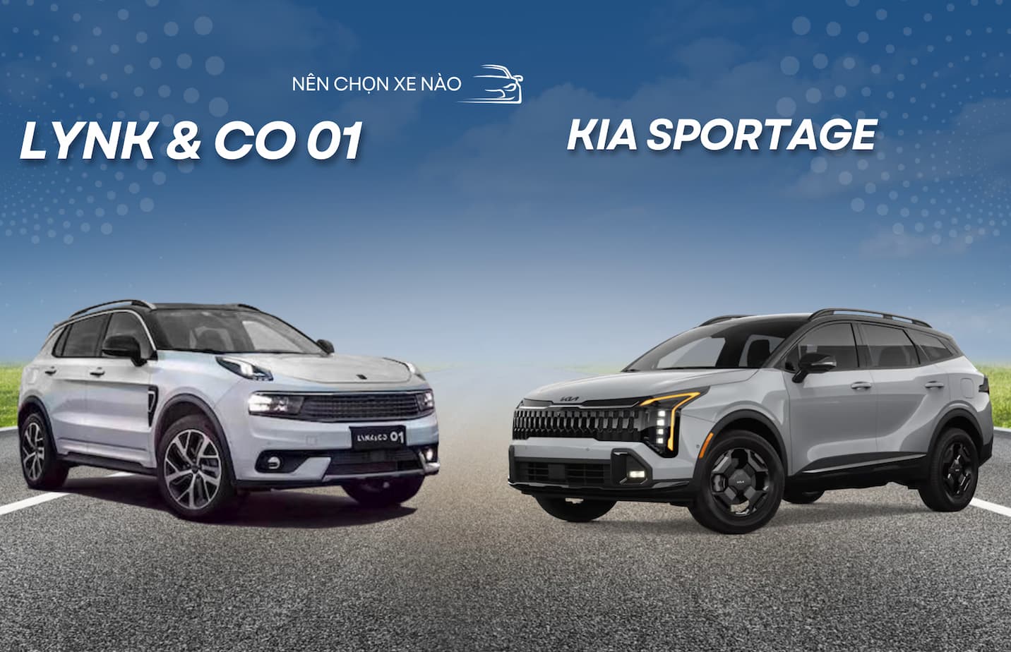 So sánh Lynk&CO 01 vs KIA Sportage